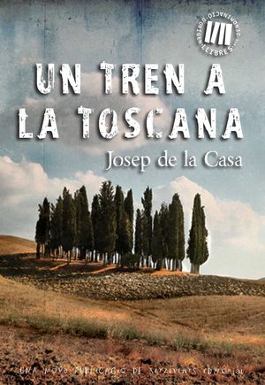 UN TREN A LA TOSCANA