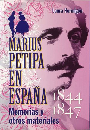 MARIUS PETIPA EN ESPAA, 1844-1847