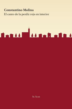 CANTO DE LA PERDIZ ROJA EN INTERIOR, EL