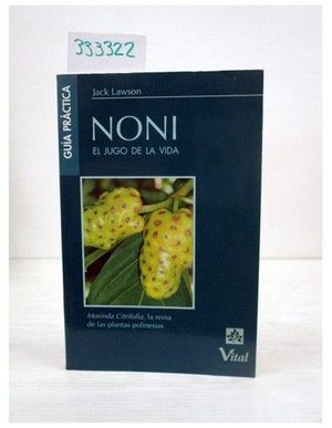 NONI. EL JUGO DE LA VIDA