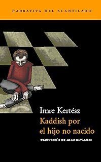 KADDISH POR EL HIJO NO NACIDO