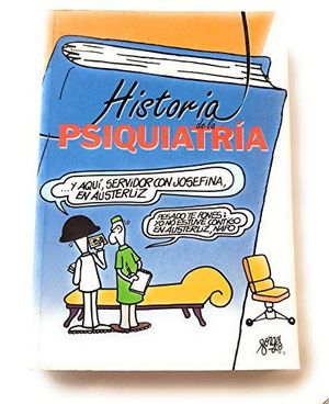 HISTORIA DE LA PSIQUIATRÍA