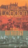 LONDON. LA NOVELA
