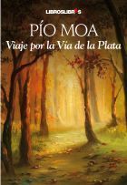 VIAJE POR LA VA DE LA PLATA
