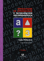 DIFICULTADES DE APRENDIZAJE E INTERVENCI�N PSICOPEDAG�GICA. GU�A DID�CTICA
