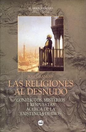 LAS RELIGIONES AL DESNUDO