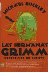 LAS HERMANAS GRIMM