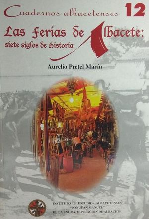 LAS FERIAS DE ALBACETE