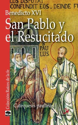 SAN PABLO Y EL RESUCITADO