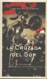 LA CRUZADA DEL SUR