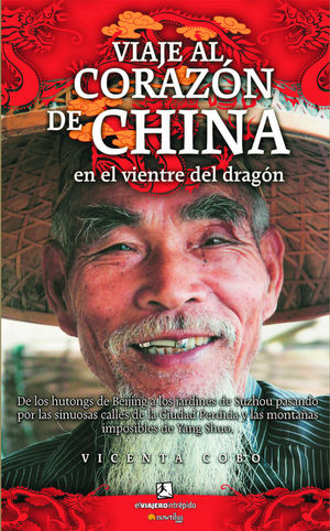 VIAJE AL CORAZN DE CHINA