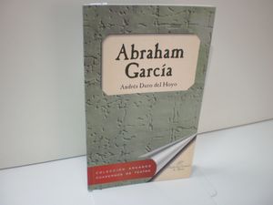 ABRAHAM GARCIA: HISTORIA DE UN PATRIARCA ESPANOL