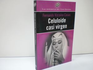 CELULOIDE CASI VIRGEN