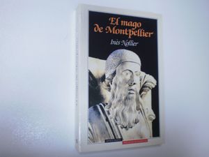 EL MAGO DE MONTPELLIER