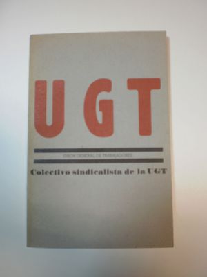 UNION GENERAL DE TRABAJADORES (UGT)