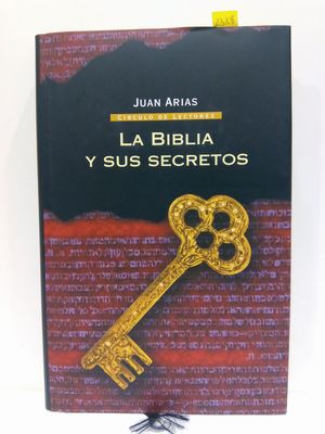 LA BIBLIA Y SUS SECRETOS