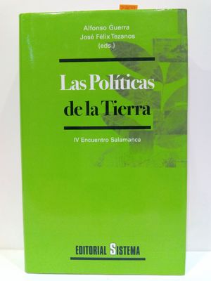 LAS POLITICAS DE LA TIERRA. IV ENCUENTRO SALAMANCA