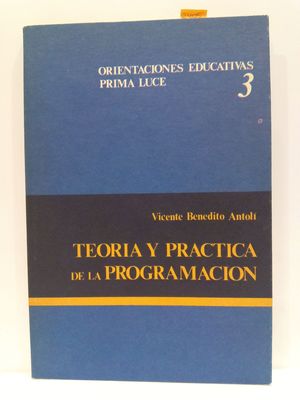 TEOR�A Y PR�CTICA DE LA PROGRAMACI�N
