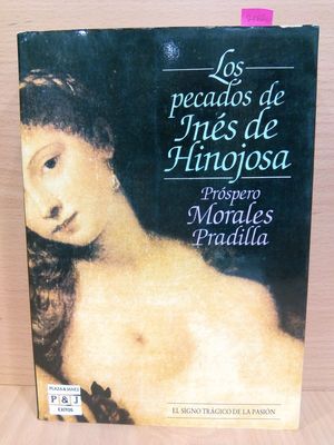 LOS PECADOS DE INES DE HINOJOSA