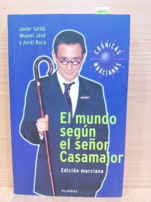 EL MUNDO SEGN EL SEOR CASAMAJOR