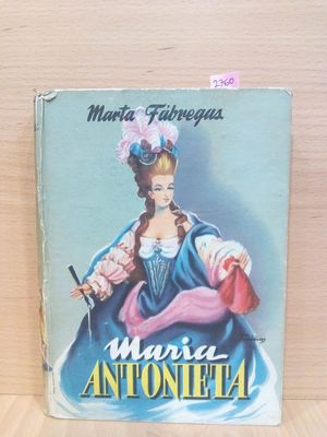 MARIA ANTONIETA (COLECCIN MUJERES INSIGNES)