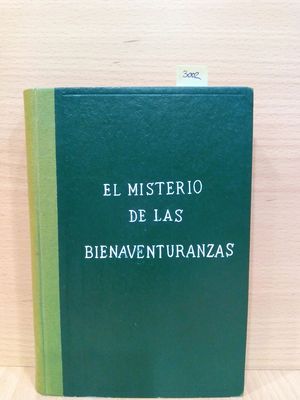 EL MISTERIO DE LAS BIENAVENTURANZAS