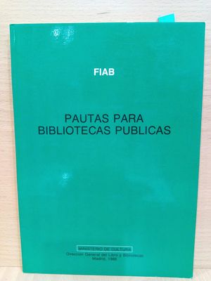 PAUTAS PARA BIBLIOTECAS PUBLICAS