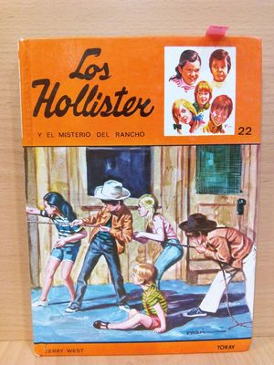 LOS HOLLISTER Y EL MISTERIO DEL RANCHO (NMERO 22)