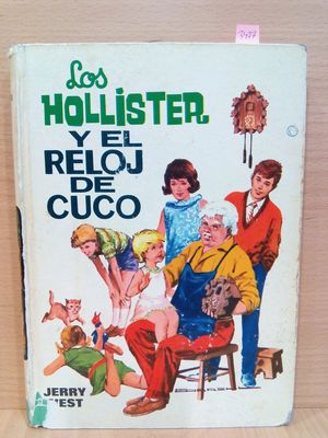 LOS HOLLISTER Y EL RELOJ DE CUCO (NMERO 18)