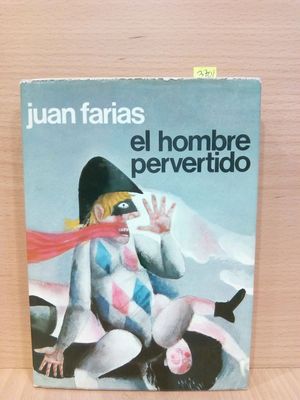 EL HOMBRE PERVERTIDO