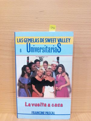 LA VUELTA A CASA (LAS GEMELAS DE SWEET VALLEY.NMERO 8)