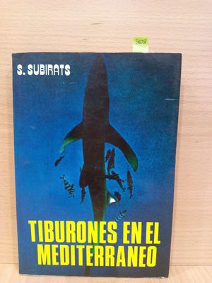 TIBURONES EN EL MEDITERR�NEO