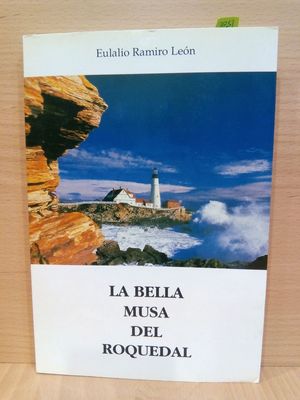 LA BELLA MUSA DEL ROQUEDAL