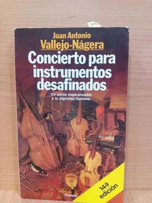 CONCIERTO PARA INSTRUMENTOS DESAFINADOS