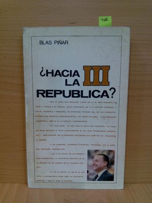 HACIA LA III REPUBLICA