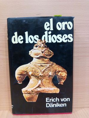 EL ORO DE LOS DIOSES