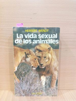 LA VIDA SEXUAL DE LOS ANIMALES