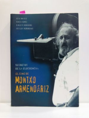 EL CINE DE MONTXO ARMENDRIZ