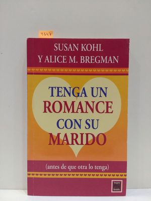 TENGA UN ROMANCE CON SU MARIDO