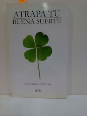 ATRAPA TU BUENA SUERTE