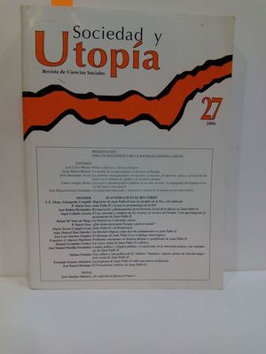 SOCIEDAD Y UTOPA. REVISTA DE CIENCIAS SOCIALES. 27. 2006