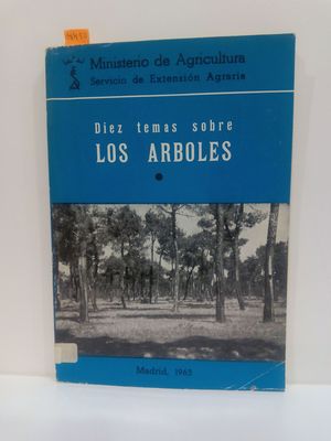 DIEZ TEMAS SOBRE LOS RBOLES