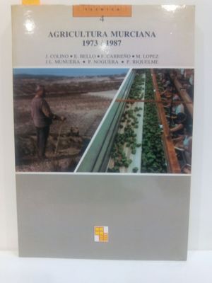 AGRICULTURA MURCIANA 1973/1987