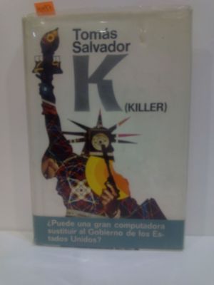 K (KILLER)