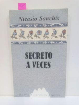 SECRETO A VECES