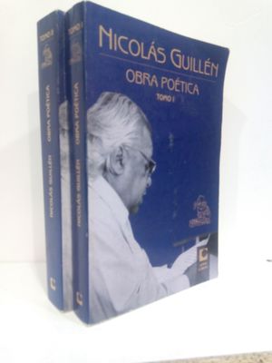 OBRA POTICA NICOLS GUILLN. TOMOS I Y II