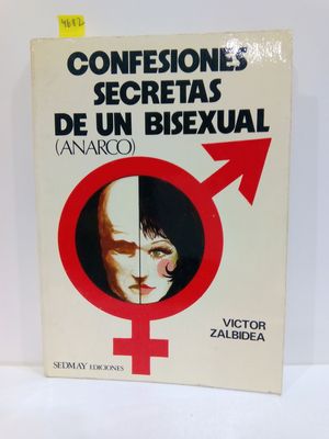 CONFESIONES SECRETAS DE UN BISEXUAL