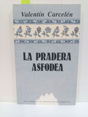 LA PRADERA ASFODEA