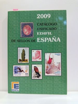 2009 CATLOGO UNIFICADO EDIFIL DE SELLOS DE ESPAA