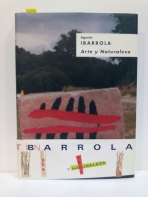 AGUSTÍN IBARROLA: ARTE Y NATURALEZA CIRCULO DE BELLAS ARTES, MADRID, NOVIEMBRE 1999